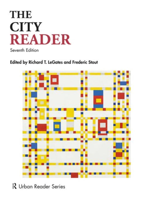 Book cover of: City Reader. By: Richard T. LeGates
