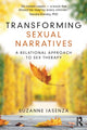 Book cover of: Transforming Sexual Narratives. By: Suzanne Iasenza