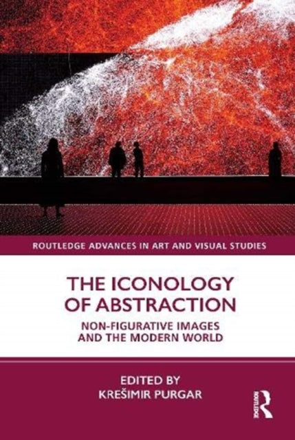 Book cover of: Iconology of Abstraction. By: Kresimir Purgar