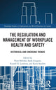 Book cover of: Regulation and Management of Workplace Health and Safety. By: Peter Sheldon