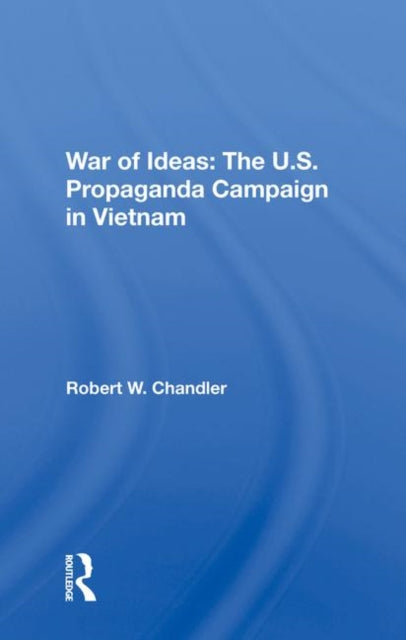 Book cover of: War Of Ideas. By: Robert W. Chandler