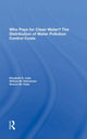 Book cover of: Who Pays For Clean Water?