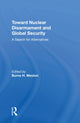 Book cover of: Toward Nuclear Disarmament And Global Security. By: Burns H. Weston
