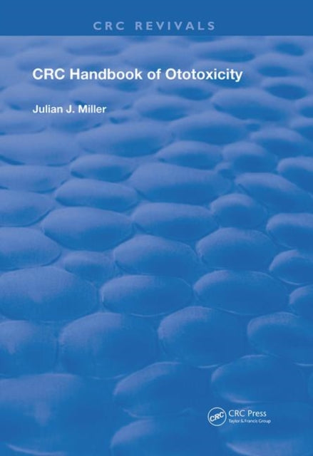 Handbook of Ototoxicity