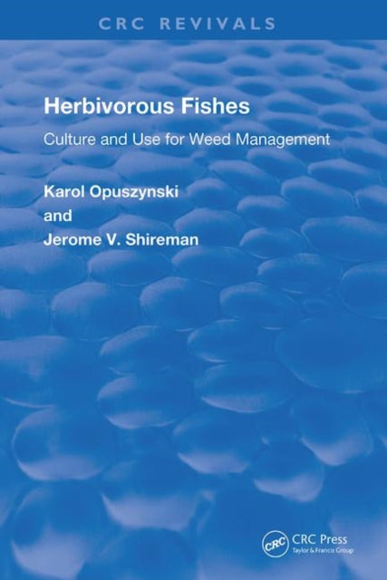 Book cover of: Herbivorous Fishes. By: Opuszynski, D.Sc, Karol