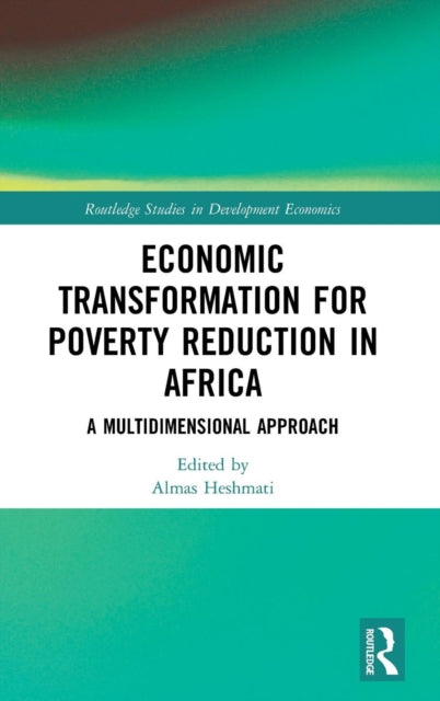 Economic Transformation for Poverty Reduction in Africa