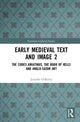 Book cover of: Early Medieval Text and Image Volume 2. By: Jennifer O'Reilly