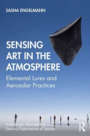 Sensing Art in the Atmosphere