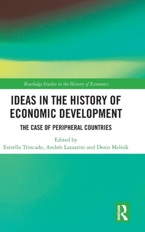 Ideas in the History of Economic Development