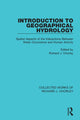 Book cover of: Introduction to Geographical Hydrology. By: Richard J. Chorley