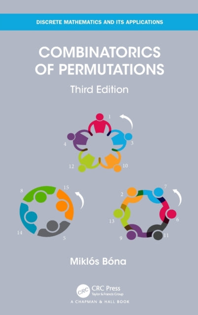 Book cover of: Combinatorics of Permutations. By: Miklos Bona