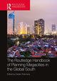 Book cover of: Routledge Handbook of Planning Megacities in the Global South. By: Deden RUKMANA