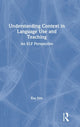 Book cover of: Understanding Context in Language Use and Teaching. By: Éva Illés