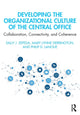 Book cover of: Developing the Organizational Culture of the Central Office. By: Sally J. Zepeda