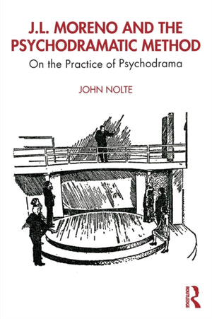 J.L. Moreno and the Psychodramatic Method