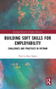 Book cover of: Building Soft Skills for Employability. By: Nghia L. H. Tran