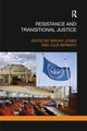 Book cover of: Resistance and Transitional Justice. By: Briony Jones