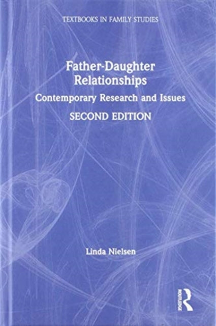 Book cover of: Father-Daughter Relationships. By: Linda Nielsen