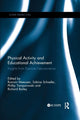 Book cover of: Physical Activity and Educational Achievement. By: Romain Meeusen