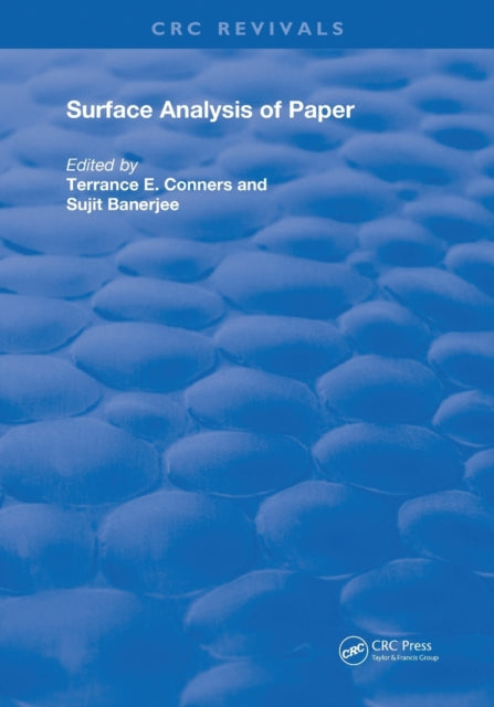 Book cover of: Surface Analysis of Paper. By: Terrance E. Conners