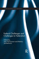 Book cover of: Federal Challenges and Challenges to Federalism. By: John Erik Fossum
