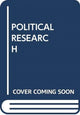 Book cover of: POLITICAL RESEARCH
