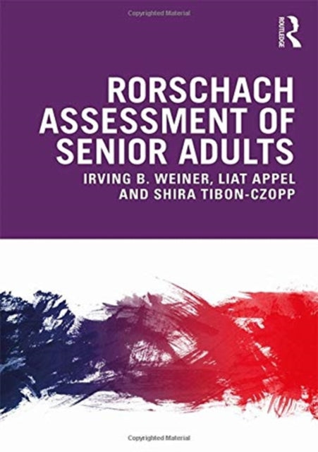 Book cover of: Rorschach Assessment of Senior Adults. By: Weiner, Irving B.