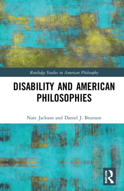 Book cover of: Disability and American Philosophies