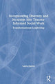 Book cover of: Incorporating Diversity and Inclusion into Trauma-Informed Social Work. By: Laura Quiros