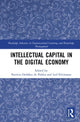 Book cover of: Intellectual Capital in the Digital Economy. By: Patricia Ordóñez de Pablos