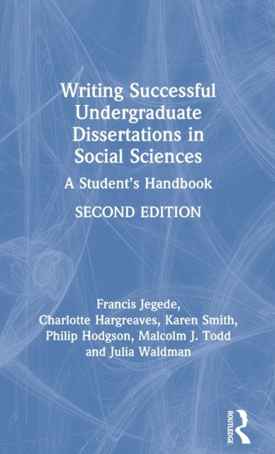 Book cover of: Writing Successful Undergraduate Dissertations in Social Sciences. By: Francis Jegede