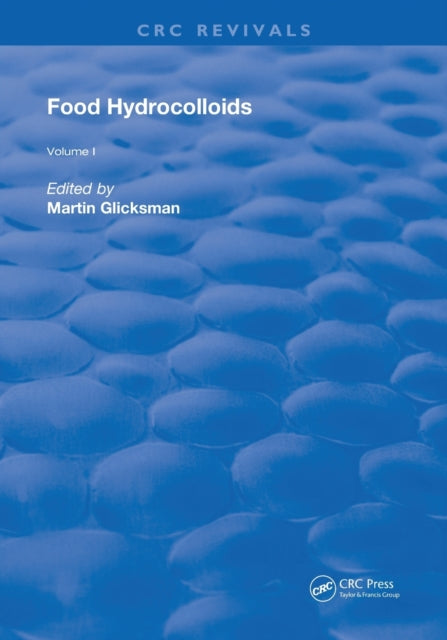 Book cover of: Food Hydrocolloids. By: Martin Glicksman