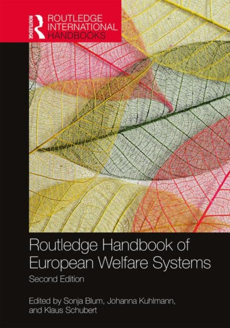 Book cover of: Routledge Handbook of European Welfare Systems. By: Sonja Blum