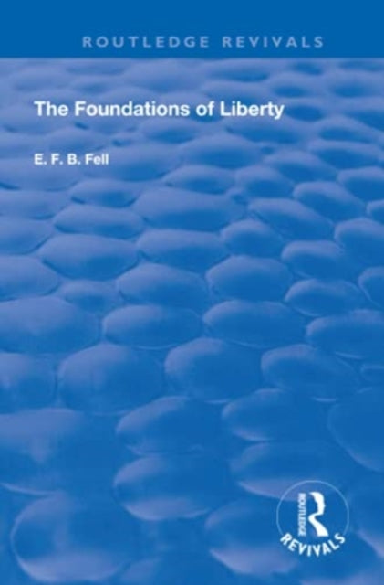 The Foundations of Liberty