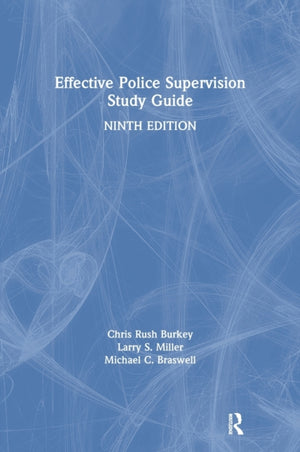 Effective Police Supervision Study Guide