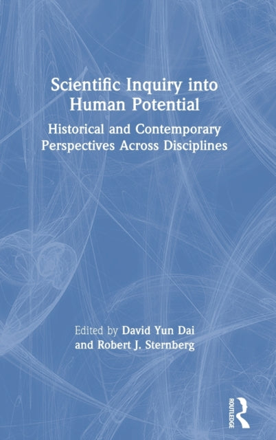 Book cover of: Scientific Inquiry into Human Potential. By: David Yun Dai