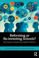 Book cover of: Reforming or Re-inventing Schools?. By: John MacBeath