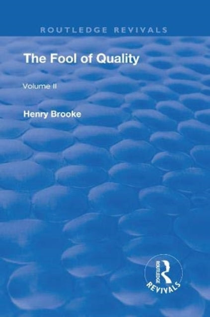 Book cover of: Fool of Quality. By: Henry Brooke