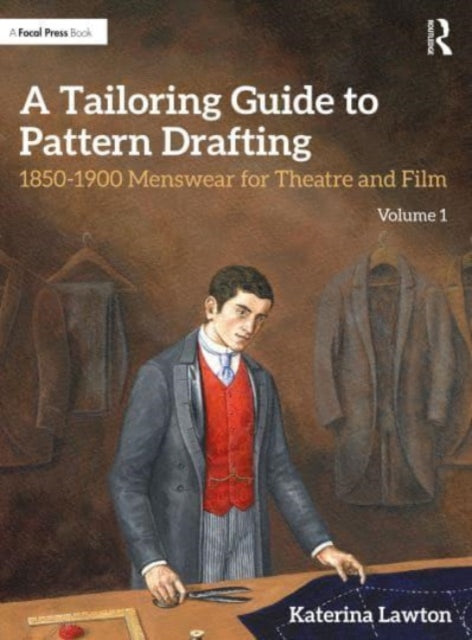 Book cover of: Tailoring Guide to Pattern Drafting. By: Katerina Lawton
