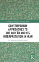 Book cover of: Contemporary Approaches to the Qur?an and its Interpretation in Iran. By: Ali Akbar