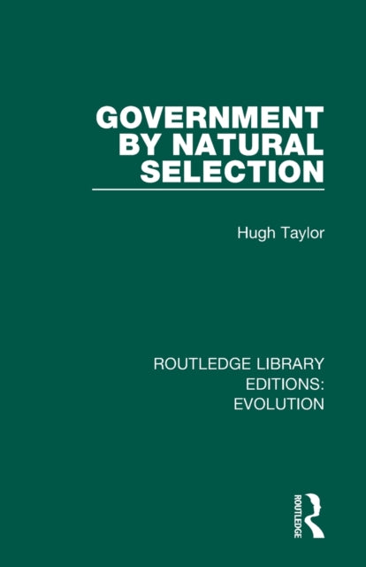 Book cover of: Government by Natural Selection. By: Hugh Taylor