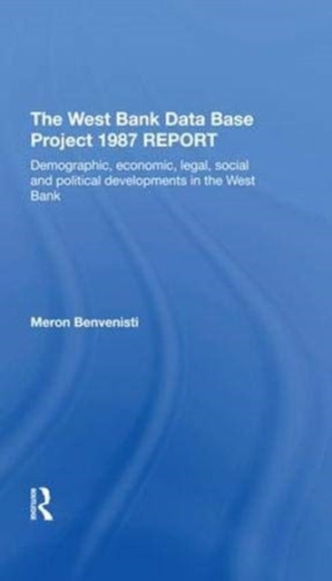 Book cover of: West Bank Data Base 1987 Report. By: Meron Benvenisti