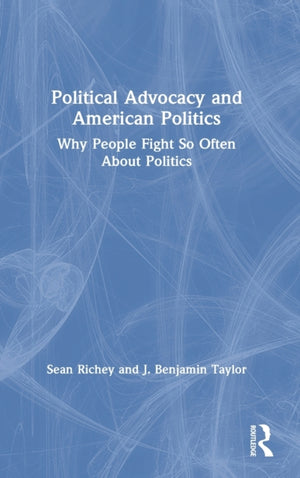 Political Advocacy and American Politics