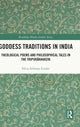 Book cover of: Goddess Traditions in India. By: Silvia Schwarz Linder