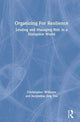 Book cover of: Organizing For Resilience. By: Christopher Williams