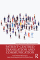 Book cover of: Patient-Centred Translation and Communication