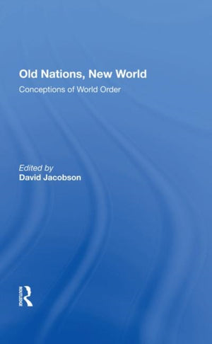 Old Nations, New World