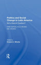 Book cover of: Politics And Social Change In Latin America. By: Howard J. Wiarda