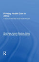 Book cover of: Primary Health Care In Africa. By: Clive Gray