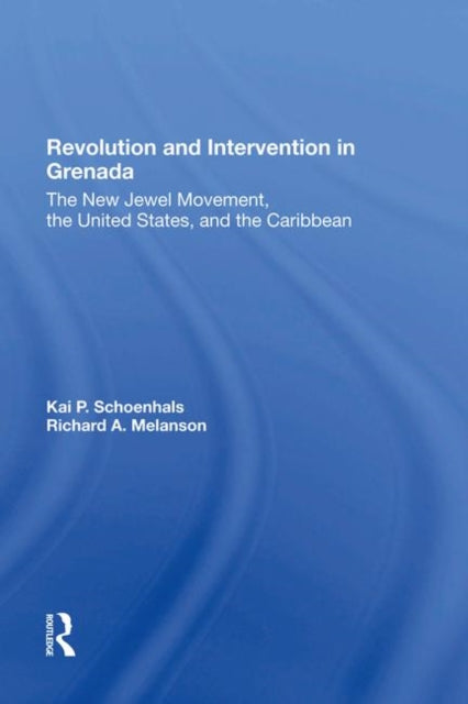 Book cover of: Revolution And Intervention In Grenada